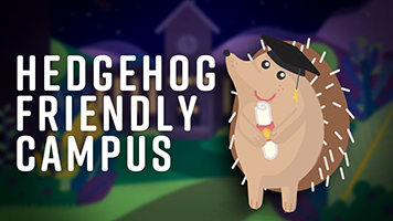 Hedgehog Friendly Campus